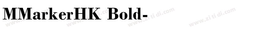 MMarkerHK Bold字体转换